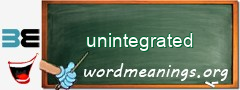 WordMeaning blackboard for unintegrated